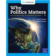 Why Politics Matters An Introduction to Political Science