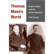 Thomas Mann's World