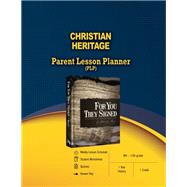Christian Heritage Parent Lesson Planner
