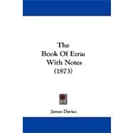Book of Ezr : With Notes (1873)