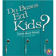 Do Buses Eat Kids?