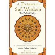 A Treasury of Sufi Wisdom The Path of Unity