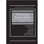Professional Responsibility(Interactive Casebook Series)