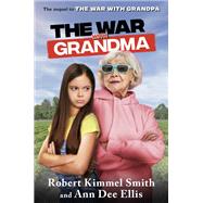 The War With Grandma
