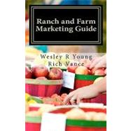 Ranch and Farm Marketing Guide