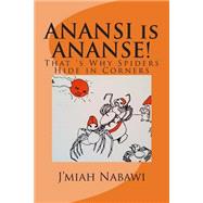Anansi Is Ananse!