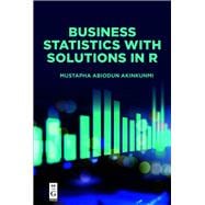 Business Statistics with Solutions in R