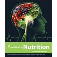Loose Leaf Version of Perspectives in Nutrition: A Functional Approach