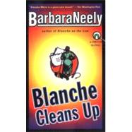 Blanche Cleans Up