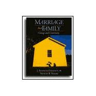 Marriage and Family: Change and Continuity
