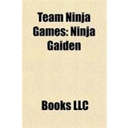 Team Ninja Games : Ninja Gaiden