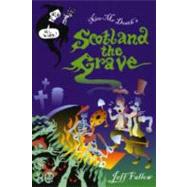 Scotland the Grave