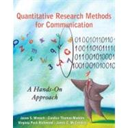 Quantitative Research Methods for Communication A Hands-On Approach