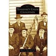 Tennessee's Union Cavalrymen