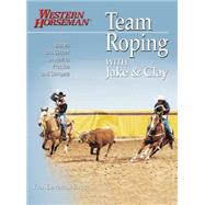 Team Roping With Jake and Clay Barnes And Cooper On How To Practice And Compete