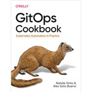 GitOps Cookbook