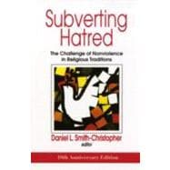 Subverting Hatred