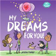 My Dreams for You! book cover, ISBN 9781938447471
