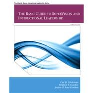 The Basic Guide to SuperVision and Instructional Leadership