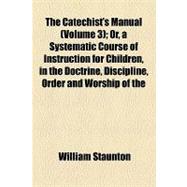 The Catechist's Manual