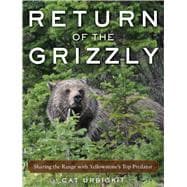 Return of the Grizzly