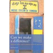 Can We Make a Difference?: Museums, Society and Development in North and South