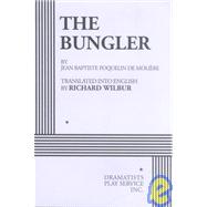 The Bungler - Acting Edition
