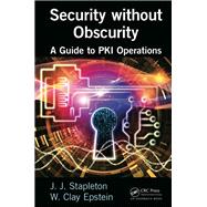 Security without Obscurity: A Guide to PKI Operations