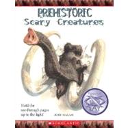 Prehistoric Scary Creatures