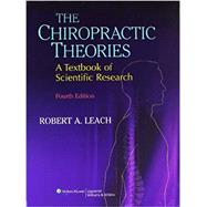 The Chiropractic Theories A Textbook of Scientific Research