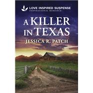 A Killer in Texas book cover, ISBN 9781335957474