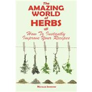 The Amazing World of Herbs
