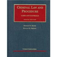 Criminal Law and Procedure: Cases and Materialls
