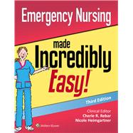 Emergency Nursing Made Incredibly Easy,9781975117474