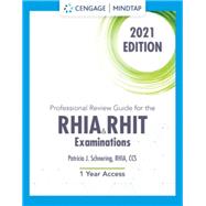 MindTap for Schnering's Professional Review Guide for the RHIA/RHIT Examination, 2021, 1st Edition, [Instant Access]