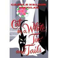 Cat in a White Tie and Tails A Midnight Louie Mystery