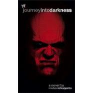 Journey into Darkness : The Unauthorized History of Kane