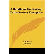 A Handbook for Testing Extra-sensory Perception