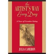 The Artist's Way Every Day A Year of Creative Living