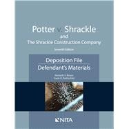 Potter v. Shrackle and The Shrackle Construction Company Deposition File, Defendant''s Materials