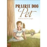 Prairie Dog Pet