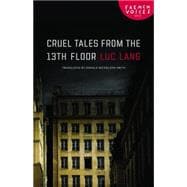 Cruel Tales from the Thirteenth Floor