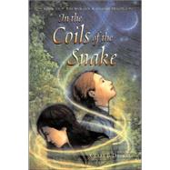 In the Coils of the Snake Book III -- The Hollow Kingdom Trilogy
