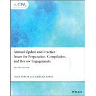 Annual Update and Practice Issues for Preparation, Compilation, and Review Engagements,9781119737476