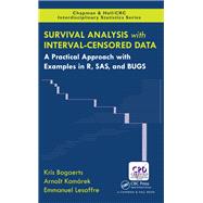 Survival Analysis with Interval-Censored Data: A Practical Approach with R, SAS, and BUGS