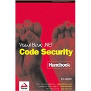 Visual Basic.Net Code Security Handbook