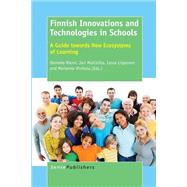 Finnish Innovations and Technologies in Schools