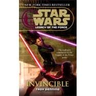 Invincible: Star Wars Legends (Legacy of the Force)