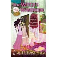 In a Witch's Wardrobe A Witchcraft Mystery