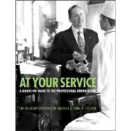 At Your Service: A Hands-On Guide to the Professional Dining Room,9780764557477